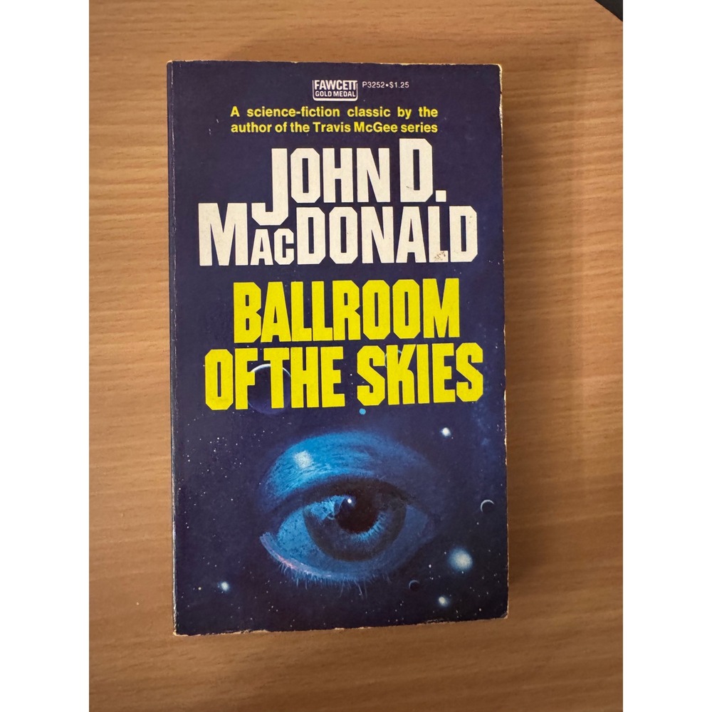 Ballroom of‎ the Skies John D. MacDonald Fawcett Gold Medal P3252 1952